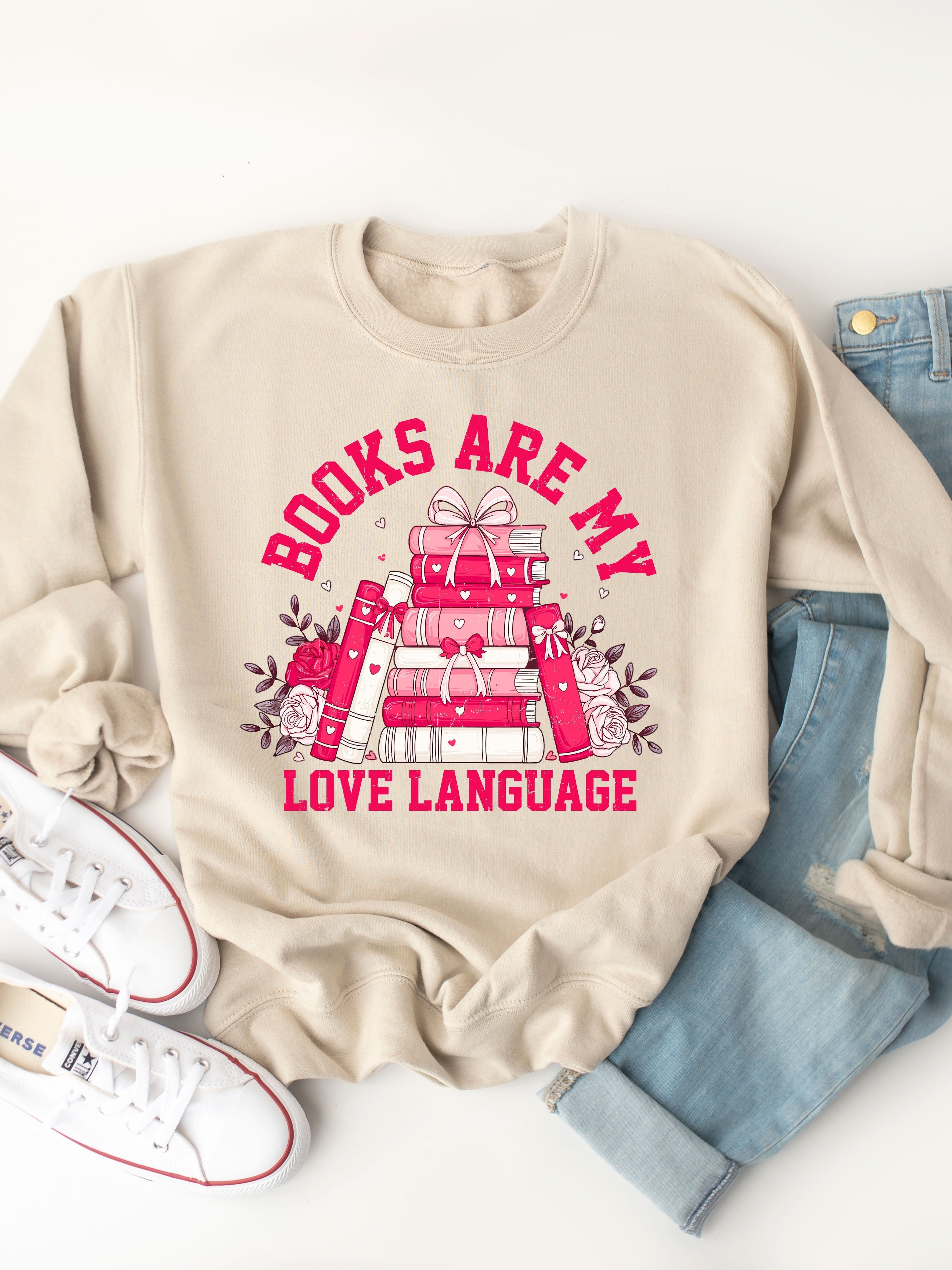 Books are my Love Language Valentine Graphic Sweatshirt